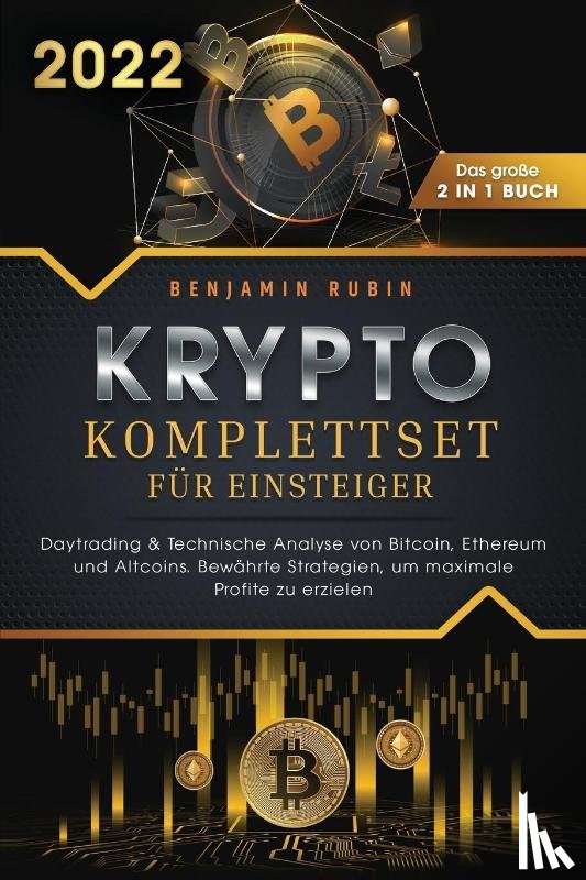 Rubin, Benjamin - Krypto Komplettset fur Einsteiger - Das grosse 2 in 1 Buch