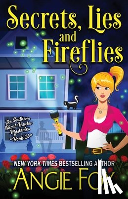 Fox, Angie - Secrets, Lies and Fireflies
