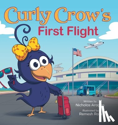 Aragon, Nicholas - Curly Crow's First Flight