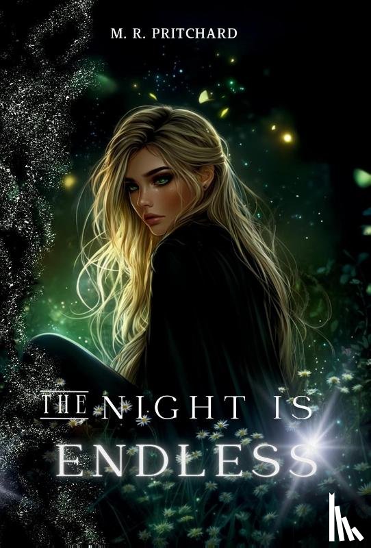 Pritchard, M. R. - The Night is Endless
