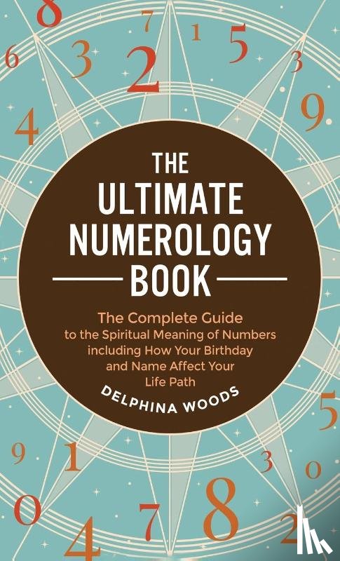 Woods, Delphina - The Ultimate Numerology Book