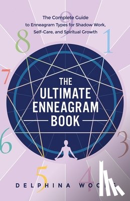 Woods, Delphina - The Ultimate Enneagram Book