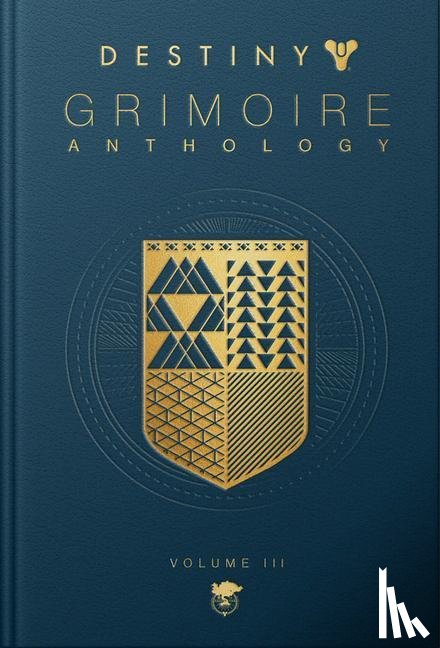 Bungie Inc. - Destiny Grimoire, Volume III