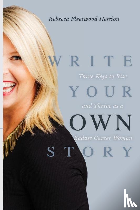 Hession, Rebecca Fleetwood - Write Your OWN Story