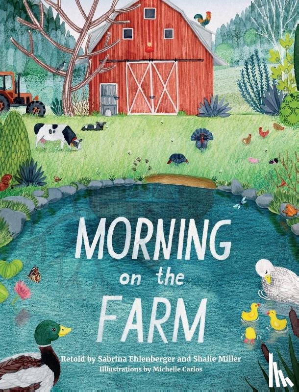 Ehlenberger, Sabrina, Miller, Shalie - Morning on the Farm
