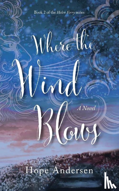 Andersen, Hope - Where the Wind Blows