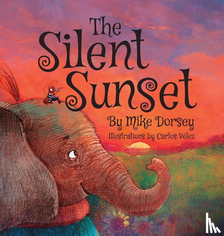 Dorsey, Mike - The Silent Sunset