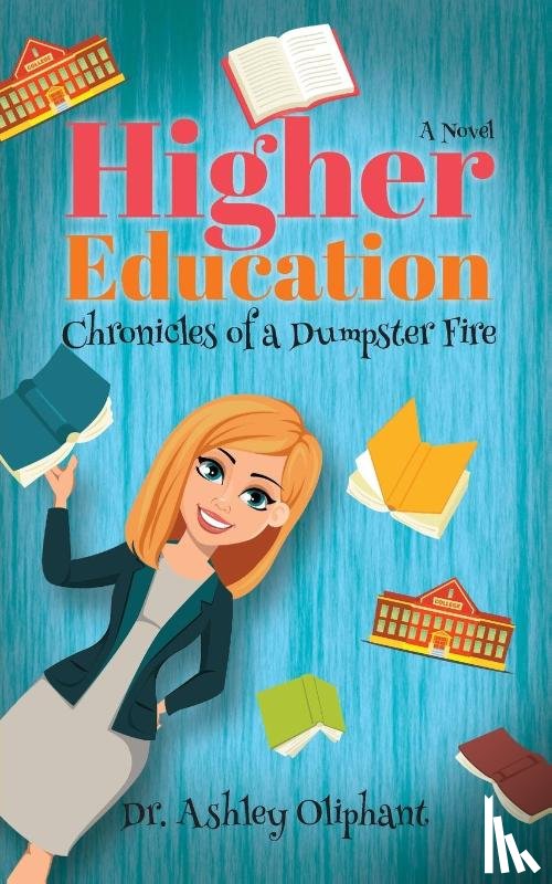 Oliphant, Ashley - Higher Education