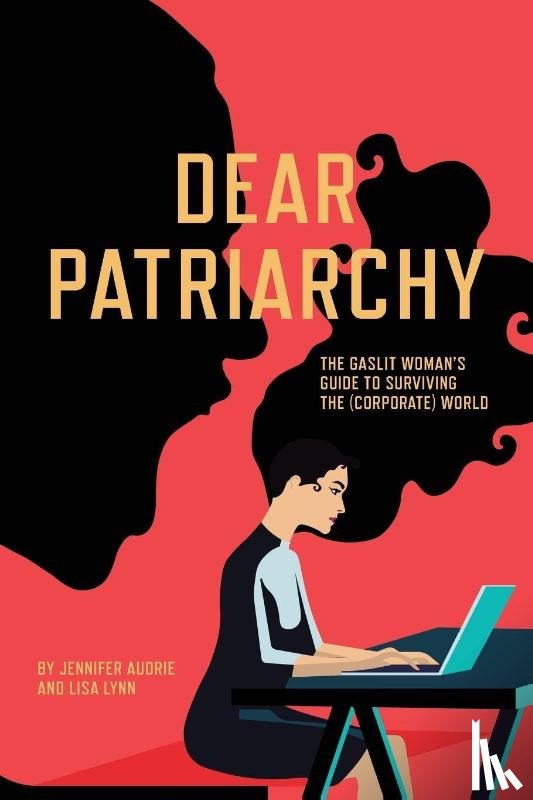 Audrie, Jennifer, Lynn, Lisa - Dear Patriarchy