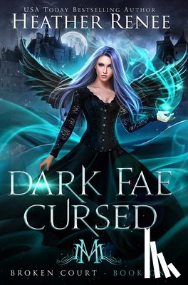 Renee, Heather - Dark Fae Cursed