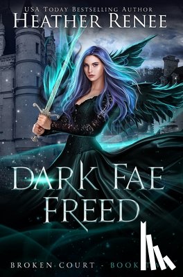 Renee, Heather - Dark Fae Freed