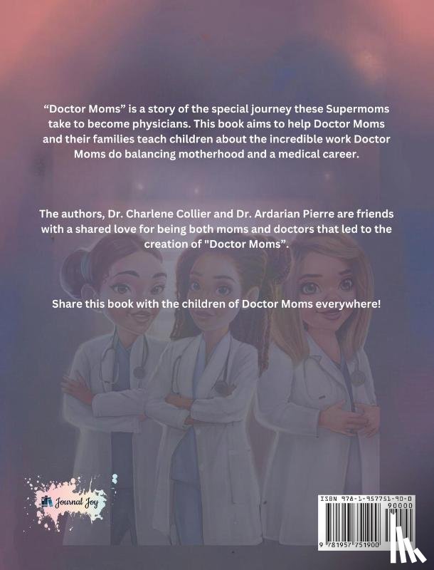 Collier, Charlene, Pierre, Ardarian - Doctor Moms