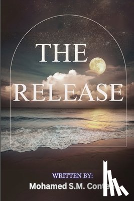 Conteh, Mohamed S. M. - The Release