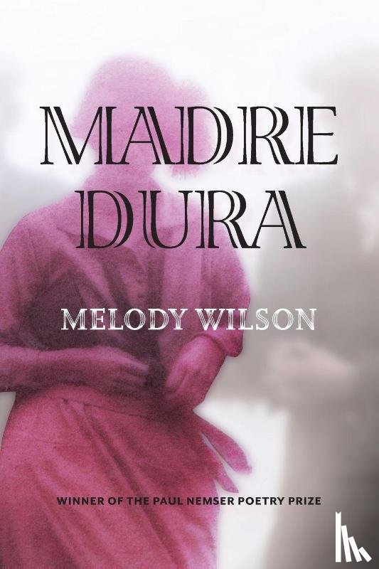 Wilson, Melody - Madre Dura