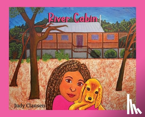 Clausen, Judy - River Cabin
