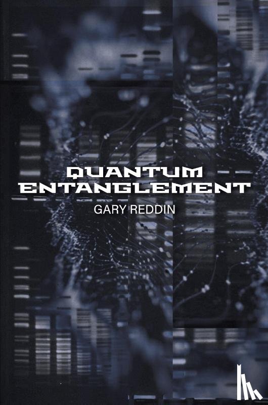 Reddin, Gary - Quantum Entanglement