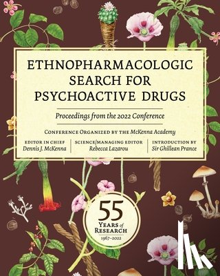 Philosophy, The McKenna Academy of Natural - Ethnopharmacologic Search for Psychoactive Drugs