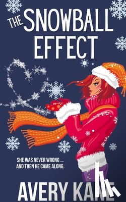 Kane, Avery - The Snowball Effect