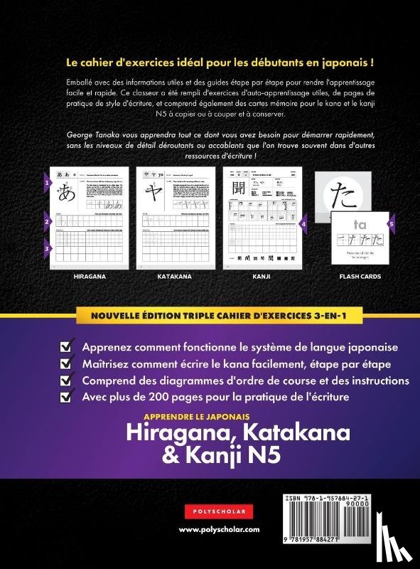 Tanaka, George - Apprendre le Japonais Hiragana, Katakana et Kanji N5 - Cahier d'exercices pour débutants