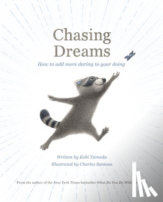 Yamada, Kobi - Yamada, K: Chasing Dreams