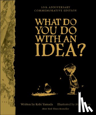 Yamada, Kobi - What Do You Do With an Idea?