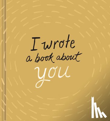Clark, M. H. - I Wrote a Book about You (Gold)