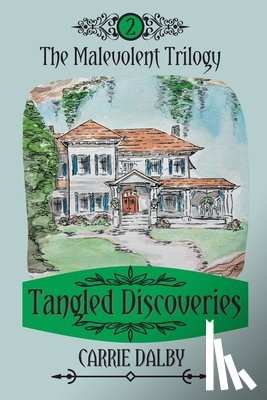 Dalby, Carrie - Tangled Discoveries