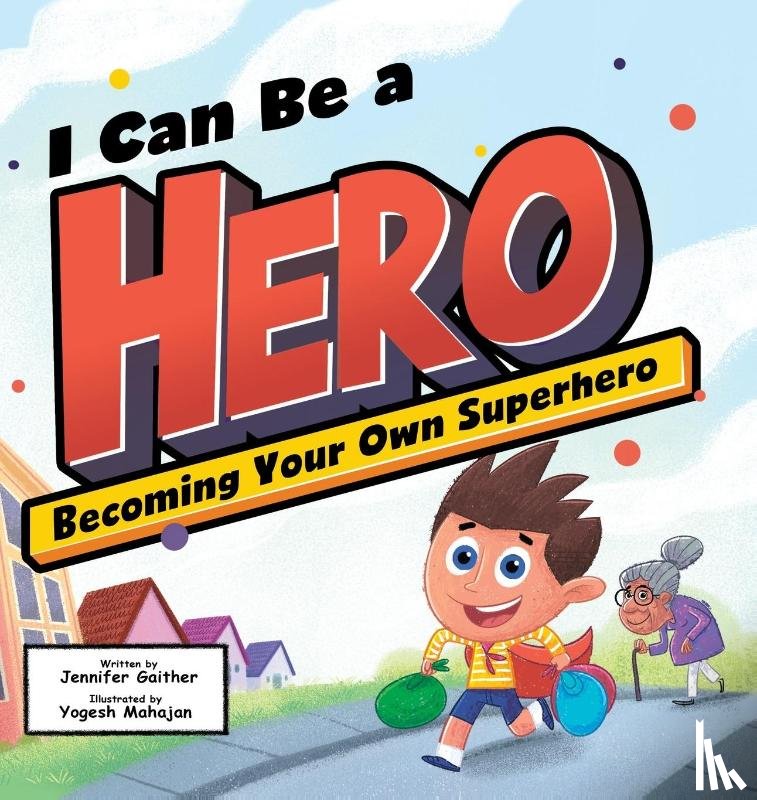 Gaither, Jennifer - I Can Be a Hero