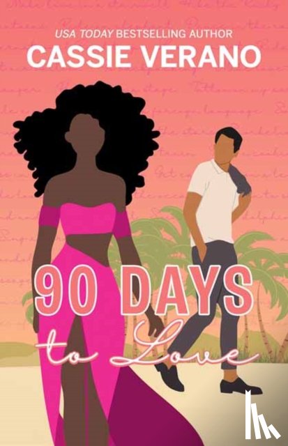 Verano, Cassie - 90 Days to Love