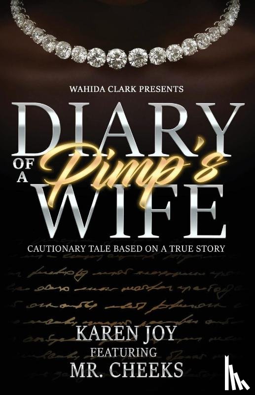 Joy, Karen, Cheeks - Diary of a Pimp's Wife