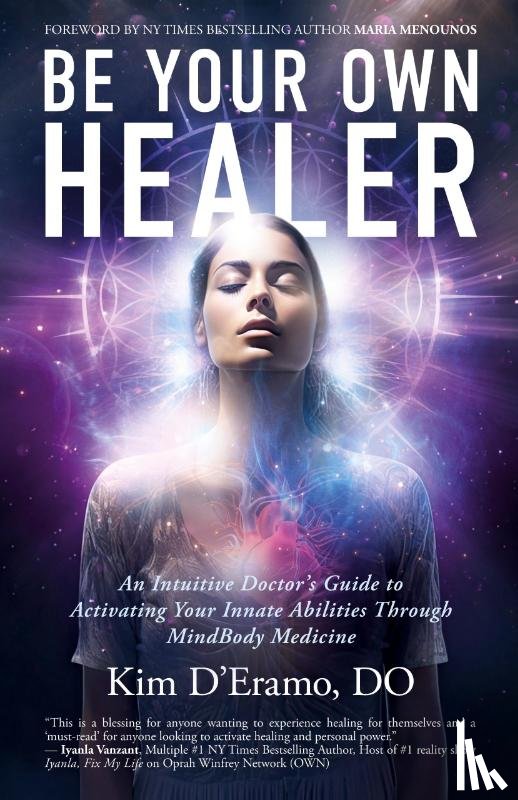 D'Eramo, Kim - Be Your Own Healer