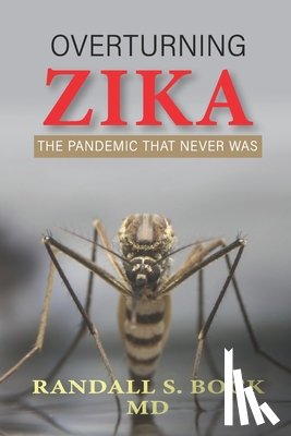 Bock, Randall - Overturning Zika