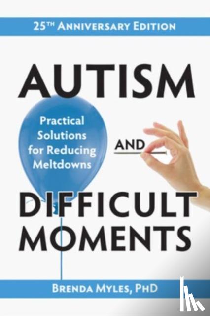 Myles, Brenda Smith - Autism and Difficult Moments