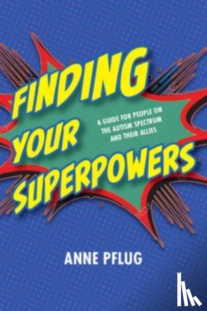 Pflug, Anne - Finding Your Superpowers