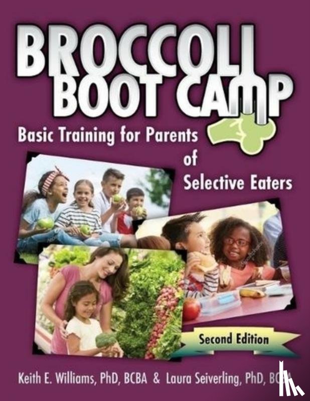 Williams, Keith E., Seiverling, Laura - Broccoli Boot Camp