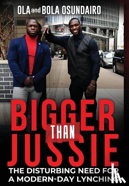 Osundairo, Ola, Osundairo, Bola - Osundairo, O: Bigger Than Jussie