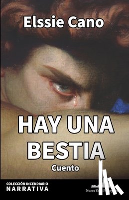 Cano, Elssie - Hay una bestia
