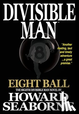Seaborne, Howard - Divisible Man - Eight Ball