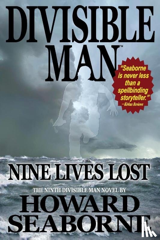 Seaborne, Howard - Divisible Man - Nine Lives Lost