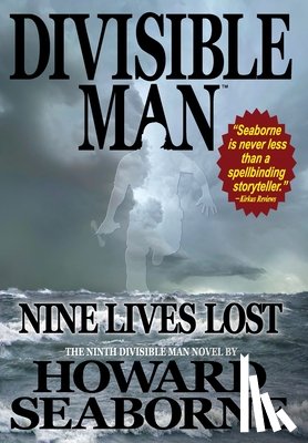 Seaborne, Howard - Divisible Man - Nine Lives Lost