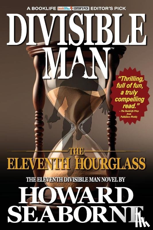 Seaborne, Howard - DIVISIBLE MAN - THE ELEVENTH HOURGLASS