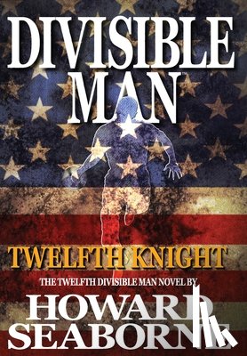 Seaborne, Howard - Seaborne, H: Divisible Man - Twelfth Knight