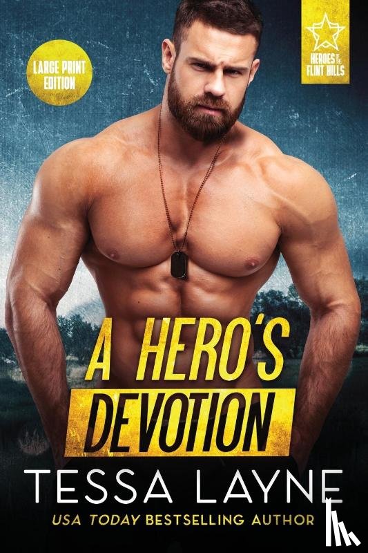 Layne, Tessa - A Hero's Devotion