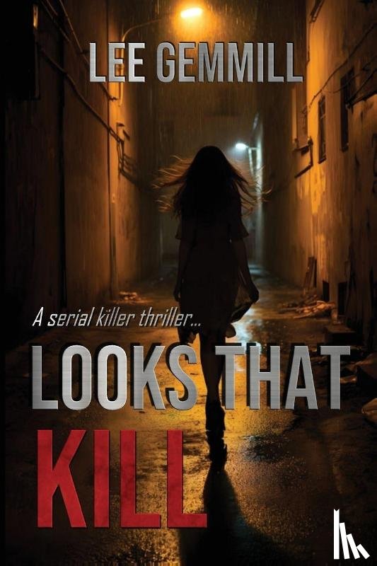 Gemmill, Lee - Looks That Kill
