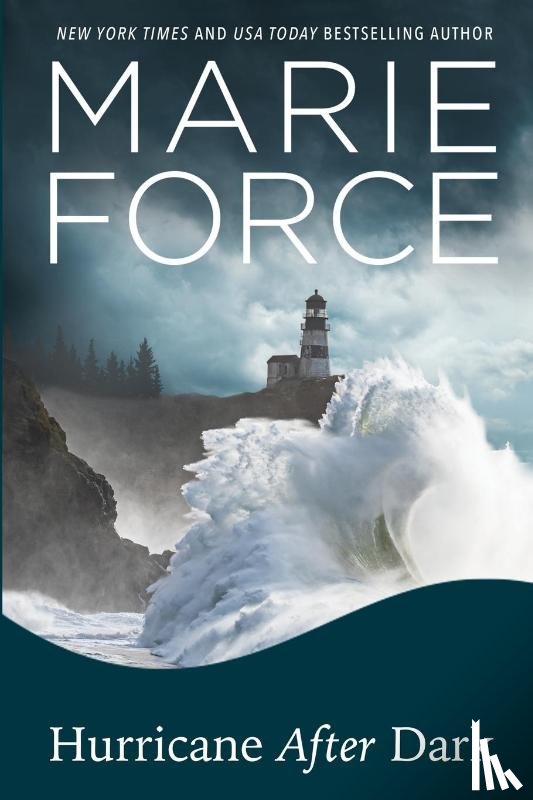 Force, Marie - Hurricane After Dark