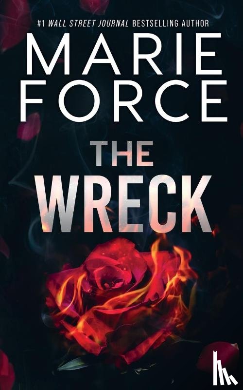 Force, Marie - The Wreck