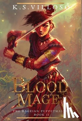 Villoso, K. S. - Villoso, K: Blood Mage