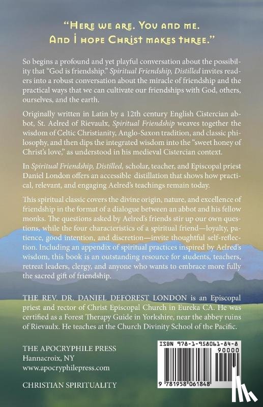of Rievaulx, St. Aelred - Spiritual Friendship, Distilled