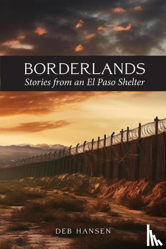 Hansen, Deb - Borderlands