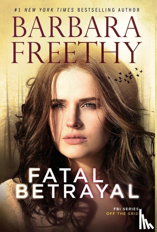 Freethy, Barbara - FATAL BETRAYAL